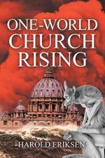 One-World Church Rising af Harold Eriksen