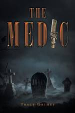 The Medic af Tracy Grimes