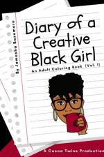Diary of a Creative Black Girl (Vol. 1) af Jamesha Bazemore