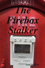 Firebox Stalker af Neal Stoffers