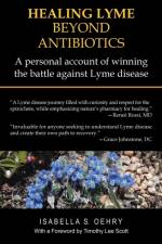 Healing Lyme Beyond Antibiotics af Isabella S Oehry