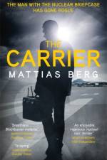 The Carrier af Mattias Berg