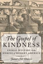 The Gospel of Kindness af Janet M. (Associate Professor of American Studies Davis