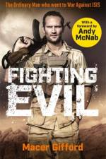 Fighting Evil af Macer Gifford