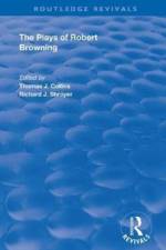The Plays of Robert Browning