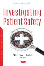 Investigating Patient Safety