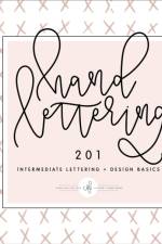 Hand Lettering 201 af ChalkfullofloveE