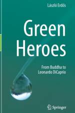 Green Heroes af Laszlo Erdos