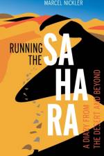 Running the Sahara af Marcel Nickler