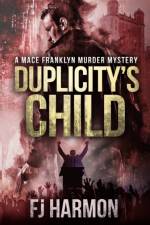 Duplicity's Child af Frans J Harmon