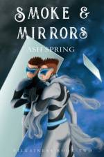 Smoke and Mirrors af Ash Spring