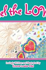 Feel the Love af Emma Louise Ellul