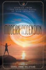 Modern Ascension af Carol Anne Halstead