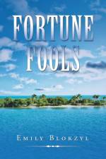 Fortune Fools af Emily Blokzyl