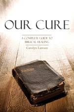 Our Cure af Carolyn Lawson