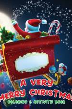 Very Merry Christmas Coloring & Activity Book