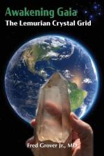 Awakening Gaia af Fred L Grover