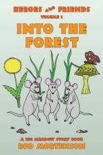 Into the Forest af Rod Mortenson
