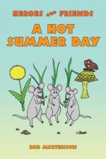 Hot Summer Day af Rod Mortenson