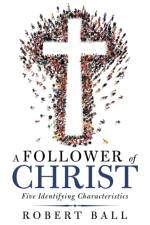A Follower of Christ