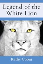 Legend of the White Lion af Kathy Coons
