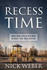 Recess Time af Nick Weber