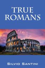 True Romans af Silvio Santini