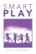 Smart Play af Elle Cristal