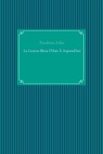 Licorne Bleue D'hier A Aujourd'hui af Sandrine Adso