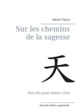 Sur les chemins de la sagesse af Michel Théron
