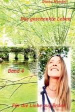 Fur die Liebe auf Erden af Diana Mandel