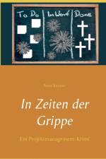 In Zeiten der Grippe af Anne Kramer