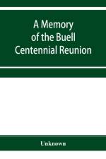 Memory of the Buell centennial reunion, with a genealogical table of the descendants of Captain Timothy Buell af Unknown
