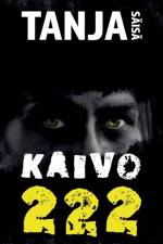 Kaivo 222 af Tanja Säisä