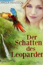 Der Schatten des Leoparden af Carola Hansson