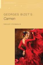 Georges Bizet's Carmen af Nelly (Director of the Office of Programs and the Association of Departments of Foreign Languages Furman