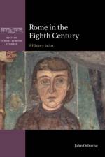 Rome in the Eighth Century af John (Carleton University Osborne