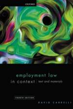 Employment Law in Context af David (Professor of Labour Law Cabrelli