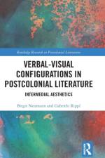 Verbal-Visual Configurations in Postcolonial Literature af Birgit Neumann