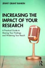 Increasing the Impact of Your Research af Jenny Grant (Illuminate Education Rankin