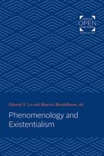 Phenomenology and Existentialism af Maurice Mandelbaum