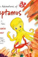 The Adventures of Septamus af Stephanie A. Harper
