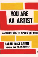 You Are an Artist af Sarah Urist Green