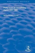 Forty Years an Advertising Agent af George Presbury Rowell