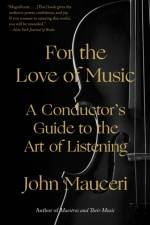 For the Love of Music af John Mauceri