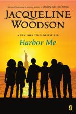Harbor Me af Jacqueline Woodson