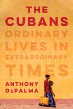 The Cubans af Anthony Depalma
