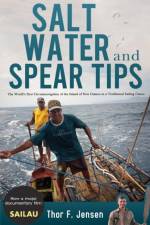 Salt Water and Spear Tips af Thor Jensen