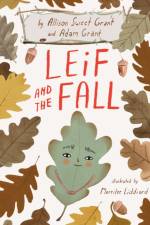 Leif and the Fall af Allison Sweet Grant