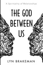 God Between Us af Lyn Brakeman